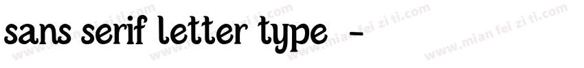 sans serif letter type字体字体转换